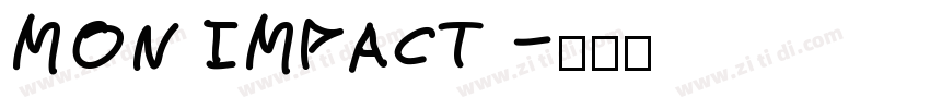 Mon Impact字体转换